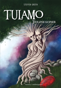Tulamo - Tidløse kopier (e-bog) af St