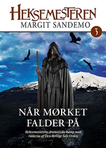Heksemesteren 03 - Når mørket falder