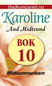 Midtsommerbarn (ebok) av Aud Midtsund