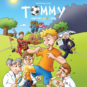 Tommy med det gyldne ben (lydbog) af