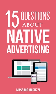 15 Questions About Native Advertising (ebok)