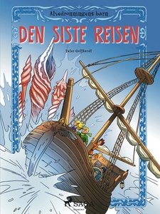 Alvedronningens barn 8 - Den siste reisen (eb