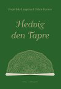 HEDVIG DEN TAPRE (e-bog) af Frederikk