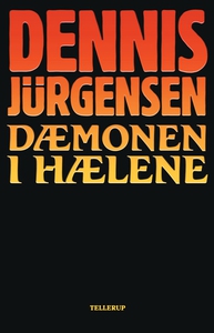Dæmonen i hælene (e-bog) af Dennis Jü