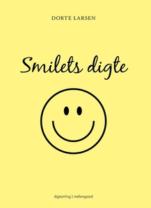 Smilets digte (e-bog) af Dorte Larsen