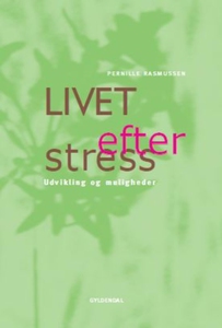 Livet efter stress (e-bog) af Pernill