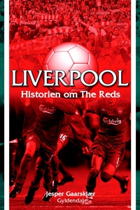 Liverpool (e-bog) af Jesper Gaarskjær