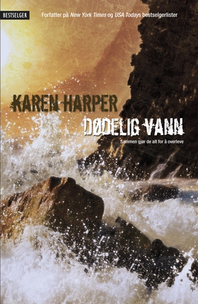 Dødelig vann (ebok) av Karen Harper
