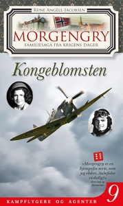 Morgengry 9 – Kongeblomsten (ebok) av Rune An