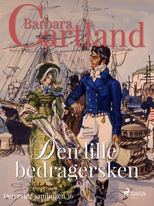 Den lille bedragersken (ebok) av Barbara Cart