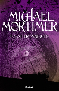 Fossildronningen (e-bog) af Michael M