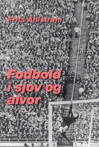 Fodbold i sjov og alvor (e-bog) af Fr