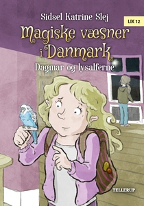 Magiske væsner i Danmark #4: Dagmar o