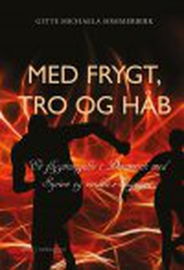 Med frygt, tro og håb (e-bog) af Git
