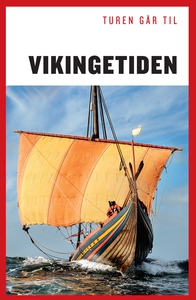 Turen går til Vikingetiden (e-bog) af
