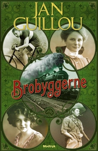 Brobyggerne (lydbog) af Jan Guillou