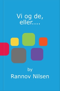 Vi og de, eller.... (ebok) av Rannov Nilsen