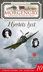 Morgengry 10 – Hjertets Lyst (ebok) av Rune A