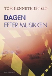 Dagen efter musikken (e-bog) af Tom K