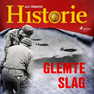 Glemte slag (lydbok) av All verdens historie