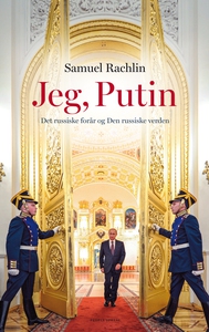 Jeg, Putin (e-bog) af Samuel Rachlin