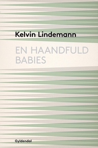 En haandfuld babies (e-bog) af Kelvin