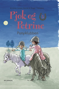 Pjok og Petrine 3 - Ponyklubben (e-bo