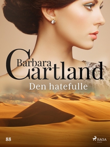 Den hatefulle (ebok) av Barbara Cartland