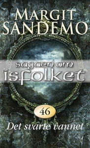 Det svarte vannet (ebok) av Margit Sandemo