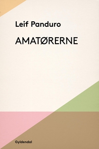 Amatørerne (e-bog) af Leif Panduro