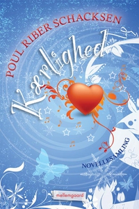 Kærlighed (e-bog) af Poul Riber Schac