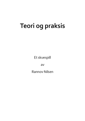 Teori og praksis (ebok) av Rannov Nilsen