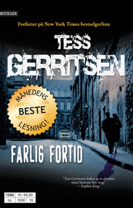 Farlig fortid (ebok) av Tess Gerritsen