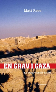 En grav i Gaza (lydbog) af Matt Rees