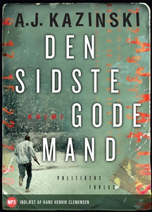 Den sidste gode mand (lydbog) af A.J.