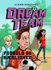 Dreamteam 6 - Fodbold og kærlighed (l