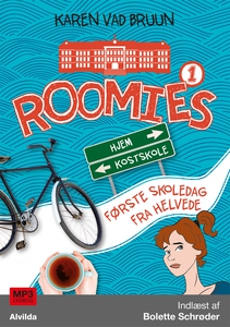 Roomies 1: Første skoledag fra helved