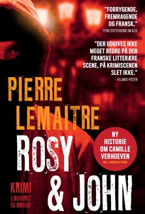 Rosy & John (e-bog) af Pierre Lemaitr