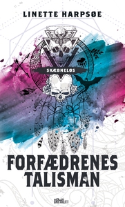 Forfædrenes talisman - Skæbneløs 1 (e