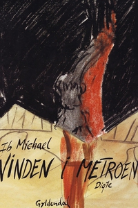 Vinden i metroen (e-bog) af Ib Michae