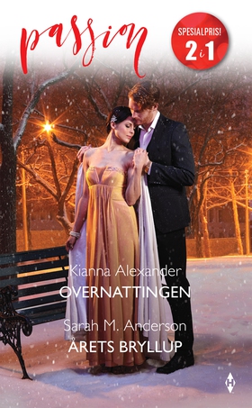 Overnattingen / Årets bryllup (ebok) av Alexander Kianna
