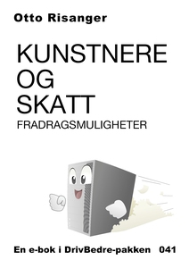 Kunstnere og skatt - Fradragsmuligheter (ebok