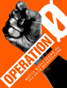 Operation Ø (e-bog) af Mette Mayli Al
