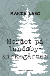 Mordet på landsbykirkegården (lydbog)