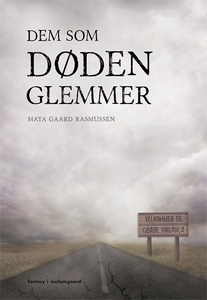 Dem som døden glemmer (e-bog) af Maya
