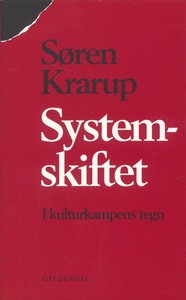 Systemskiftet (e-bog) af Søren Krarup