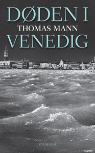Døden i Venedig (lydbog) af Thomas Ma