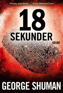 18 sekunder (e-bog) af George Shuman