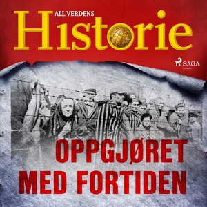 Oppgjøret med fortiden (lydbok) av All verden