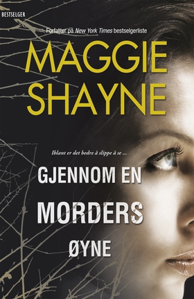 Gjennom en morders øyne (ebok) av Maggie Shay